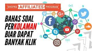 Cara Biar Banyak Dapat Klik Shopee Affiliate