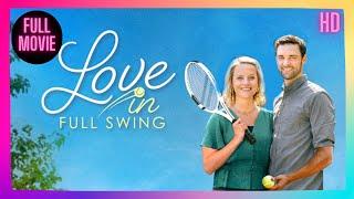 Love In Full Swing  HD  Romantic  Full Movie in english