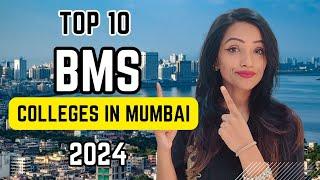 TOP 10 BMS COLLEGES IN MUMBAI 2024  LATEST LIST  HONEST RANKING