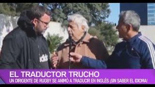 Traductor trucho Se animó a traducir sin saber el idioma ¡Divertidísimo