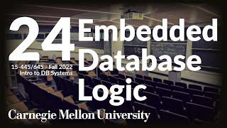 24 - Embedded Database Logic CMU Intro to Database Systems  Fall 2022