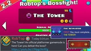 Robtop New Offical Platformer Level Is Here The Tower  Geometry Dash 2.2