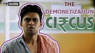 AIB  The Demonetization Circus