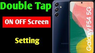samsung galaxy f54 5g double tap on off screen setting  Samsung f54 auto screen on off