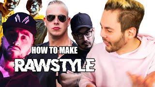 How to Make RAWSTYLE