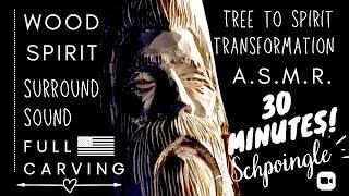 Surround Sound ASMR No commentary 30 minute wood spirit carving