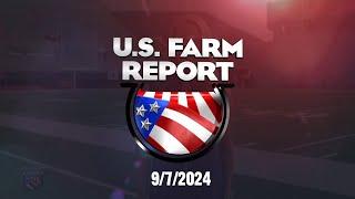 090724 U.S. Farm Report