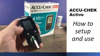 ACCU CHEK Active Glucose Meter How to setup and use
