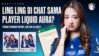 LINGLING DI CHAT SAMA PLAYER LIQUID AURA?  A Podcast With Suci & Ling Ling