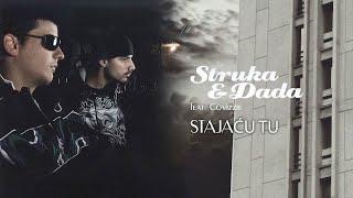 Struka & Dada - Stajaću tu feat. Covizzie Official Audio