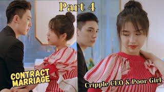 Part 4Cripple CEO & Poor Girl StoryChinese Drama Explain In Hindi#contractmarriage#forcedmarriage