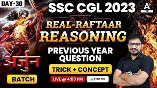 SSC CGL 2023  SSC CGL Reasoning Classes  Real Raftaar Reasoning by Atul Awashi