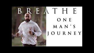 Breathe Witnessing Loss Finding hope - Documentary