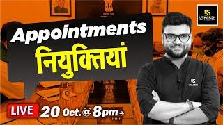 Appointments  नियुक्तियां  Important Appointments By Kumar Gaurav Sir  Utkarsh Classes