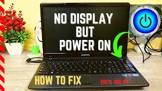 Laptop  Power On But No Display Blank Problem  Laptop On But No Display  How To Fix 100%