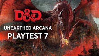 D&D Playtest 7  Deep Dive  Unearthed Arcana