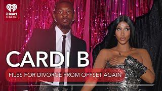 Cardi B Reportedly Files For Divorce From Offset Again  Fast Facts