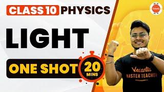 Light Class 10 One Shot in 20 Minutes  CBSE Physics Class 10 Chapter-1  NCERT Class 10 Science