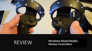 Full Review  Windows Mixed Reality Motion Controllers