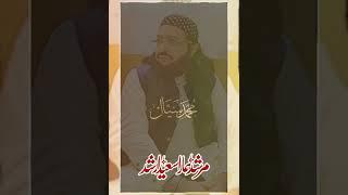 Beautifull Video Calip  Sada E Arshad MediaMufti Saeed Arshad Al Hussaini#shortvideos