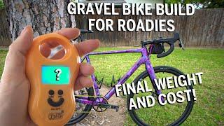 Gravel Bike build for Roadies - Final Cost and Weight - Part 7