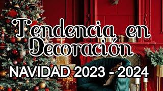 DECORACIÓN NAVIDAD 2023 - 2024* DECORACIONES NAVIDEÑAS* TENDENCIAS  En Casa con La Tía Milly