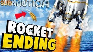 THE END OF SUBNAUTICA Neptune Rocket Crafting & Ending Explained - Subnautica Update