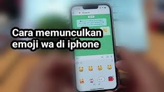 Cara memunculkan emoji wa di iphone