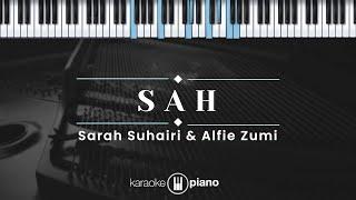 SAH - Sarah Suhairi & Alfie Zumi KARAOKE PIANO