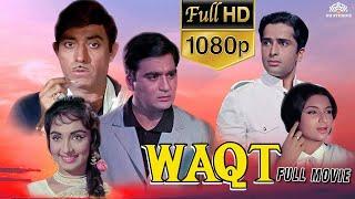 WAQT Superhit Hindi Action Movie  Raaj Kumar Sunil Dutt Shashi Kapoor  Old movies hindi full