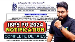 IBPS PO 2024 Notification Out  4455 Vacancies  Complete Details & How to Apply  Kaushik Sir