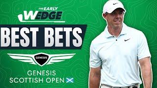 2024 Genesis Scottish Open BEST BETS & PICKS + ISCO Championship & LIV  The Early Wedge