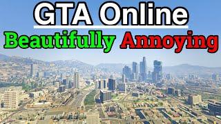 The Many Annoyances of GTA Online