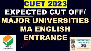 CUET MA English Entrance Expected cut off 2023 Major Universities