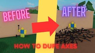 How to DUPE AXES in Lumber Tycoon 2 NEW METHOD *WORKING 2023*