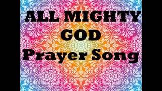 All MIGHTY GOD-Universal Prayer For All -Swardham Online