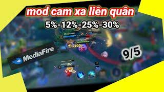 CÁCH MOD CAM XA LIÊN QUÂN SAU CẬP NHẬT 95 MÙA 30 mùa 22024 link Media- Hữu Cường Gaming