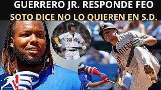 VLADIMIR GUERRERO JR. RESPONDE FEO A FAN NO QUIEREN A JUAN SOTO EN SD Y MUCHO MAS.