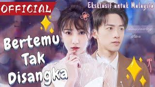 Bertemu Tak Disangka Perkahwinan Paksa Namun Menumbuhkan Cinta Sebenar? #drama #短剧 #不期而遇