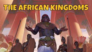 The Ancient and Medieval African Kingdoms A Complete Overview