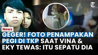 Geger Foto PENAMPAKAN Pegi di TKP Flyover Saat Vina & Eky Tewas Saksi Itu Sepatu Dia