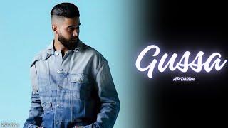 AP Dhillon - Gussa New Song Gurinder Gill  Shinda Kahlon  Punjabi Song  AP Dhillon New Song