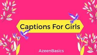 65+ Classy Instagram Captions for Girls  insta captions for girls  Azeenbasics