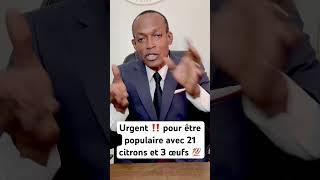 Urgent ‼️ pour être populaire avec 21 citrons et 3 œufs  #viral #shorts #shortvideo