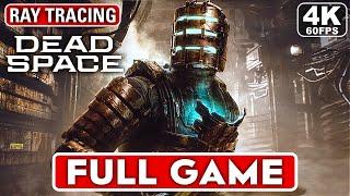 DEAD SPACE REMAKE Gameplay Walkthrough Part 1 FULL GAME 4K 60FPS - No Commentary