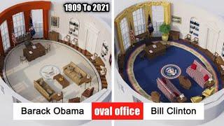 USA presidents Oval Office change the inside 1909 to 2021  the last 100 years