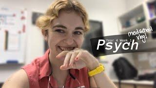 First Week of Final Year  Psych  Med School Vlog