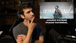 Hold of Me  James Wilson  Piano Tutorial - Jonathan Stephens