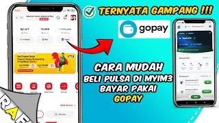 Gampang  Cara Beli Pulsa di Myim3 Pakai Aplikasi Gopay