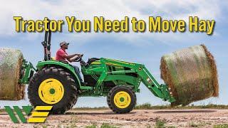 Choosing the Right Tractor for Moving Hay